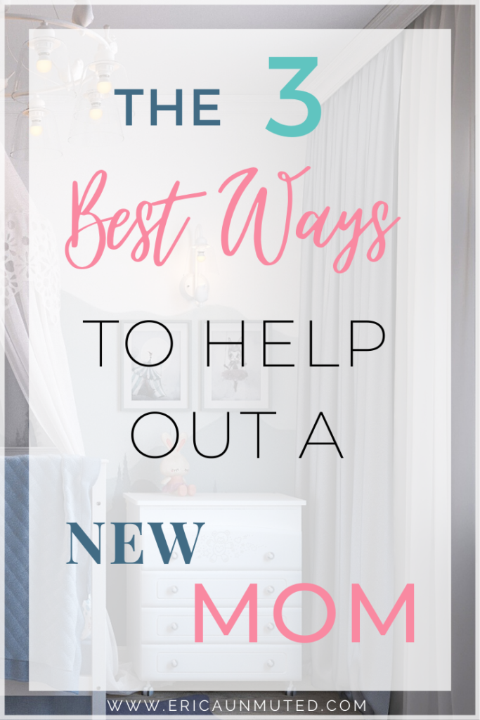 Being a new Mom is beautiful but also overwhelming. Here are a few great ways to help out a new mom with her new baby.