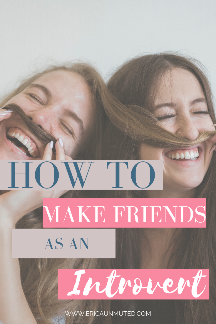 how to make new friends as an introvert