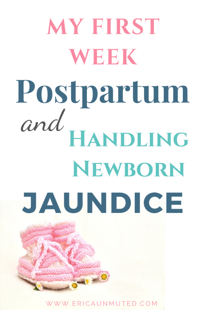 What you need to know about what can happen during your first week postpartum. Your first week postpartum can involve your new baby overcoming newborn jaundice.