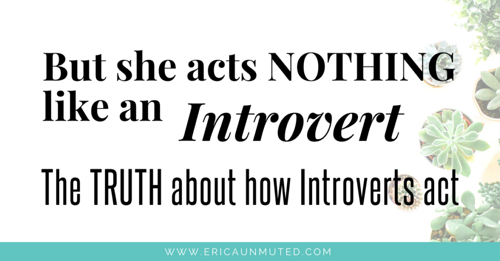 Do you think Introverts all act the same? If so, this is the post you need to read to help you understand how and why this isn't true. Quiet, hsp, highly sensitive, highly sensitive person, introvert community