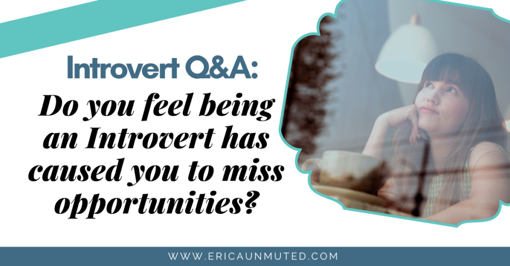 Do you ever feel like being an Introvert has caused you to miss opportunities? Here are 5 practical tips for Introvert FOMO